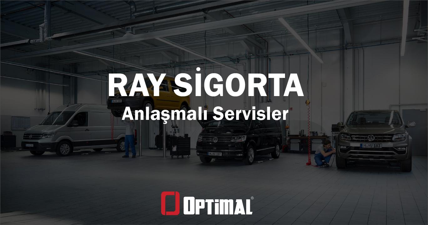 Ray Sigorta Bodrum Anlaşmalı Servisler